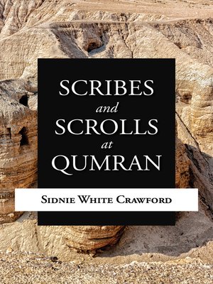 cover image of Scribes and Scrolls at Qumran